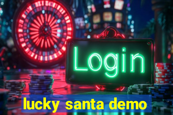 lucky santa demo